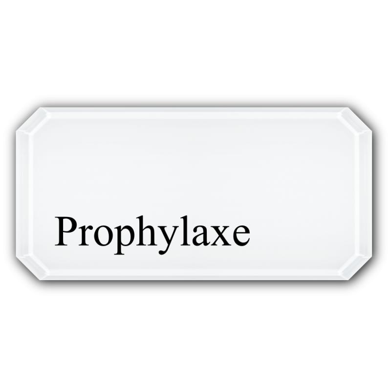 Prophylaxe