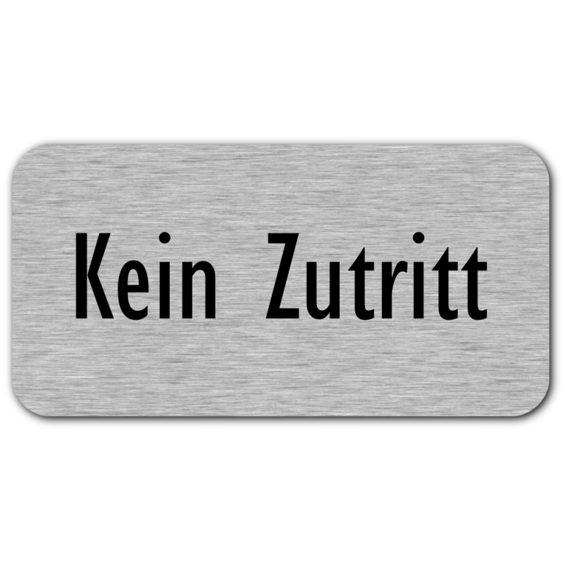 Kein Zutritt